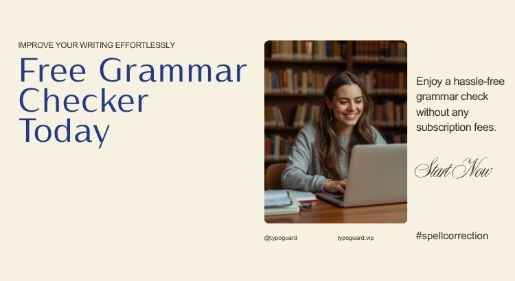 The Best Free Grammar Checker — No Subscription, No Limits